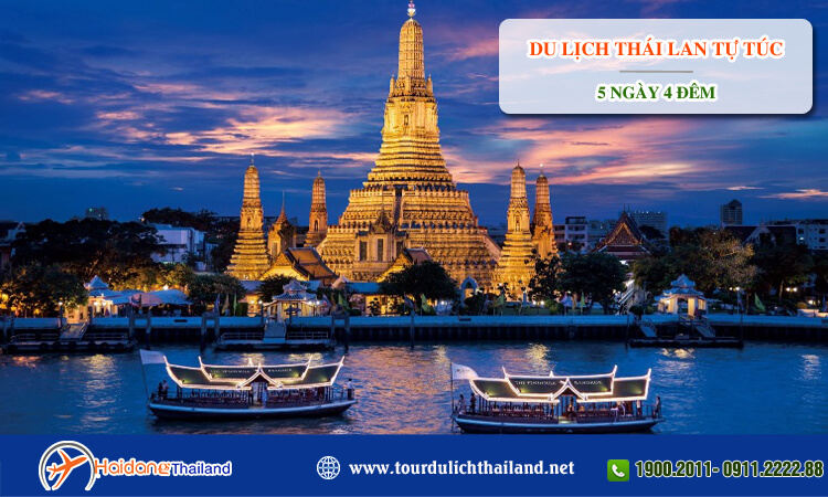 Du lịch Thái Lan tự túc 5 ngày 4 đêm 