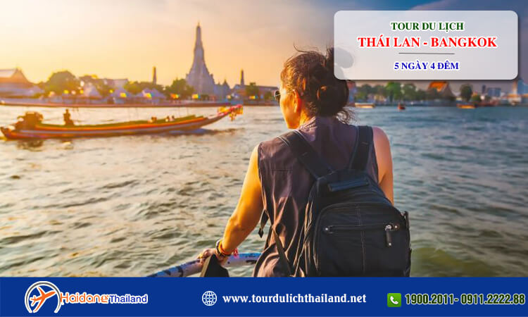 Tour Thái Lan Bangkok 5 ngày 4 đêm 
