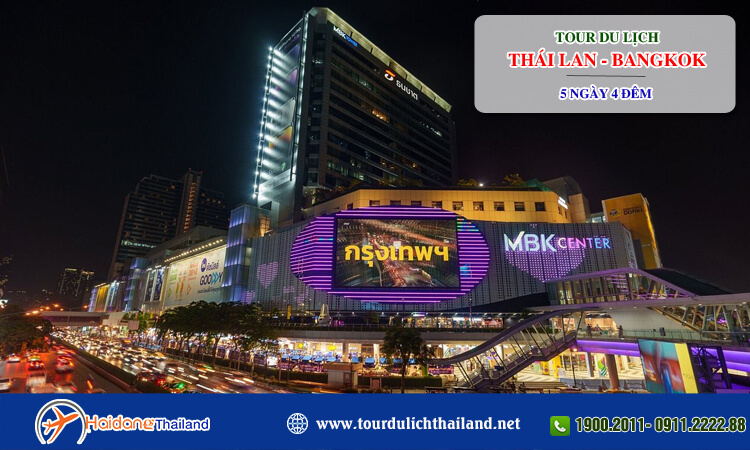 Tour Thái Lan Bangkok 5 ngày 4 đêm 