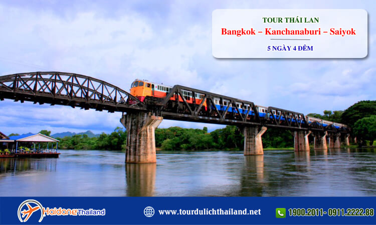 Tour Thái Lan Bangkok – Kanchanaburi – Saiyok 5 ngày 4 đêm  