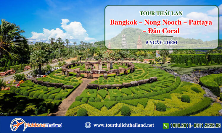 Tour Thái Lan Bangkok – Nong Nooch – Pattaya – Đảo Coral 5 ngày 4 đêm 