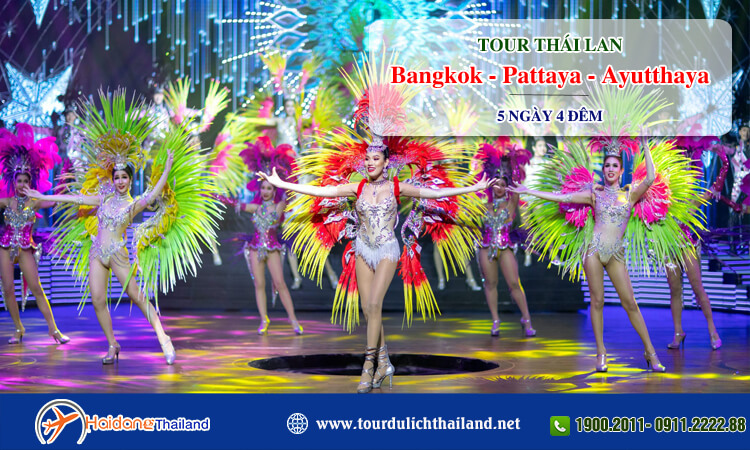 Tour Thái Lan Bangkok - Pattaya - Ayutthaya 5 ngày 4 đêm