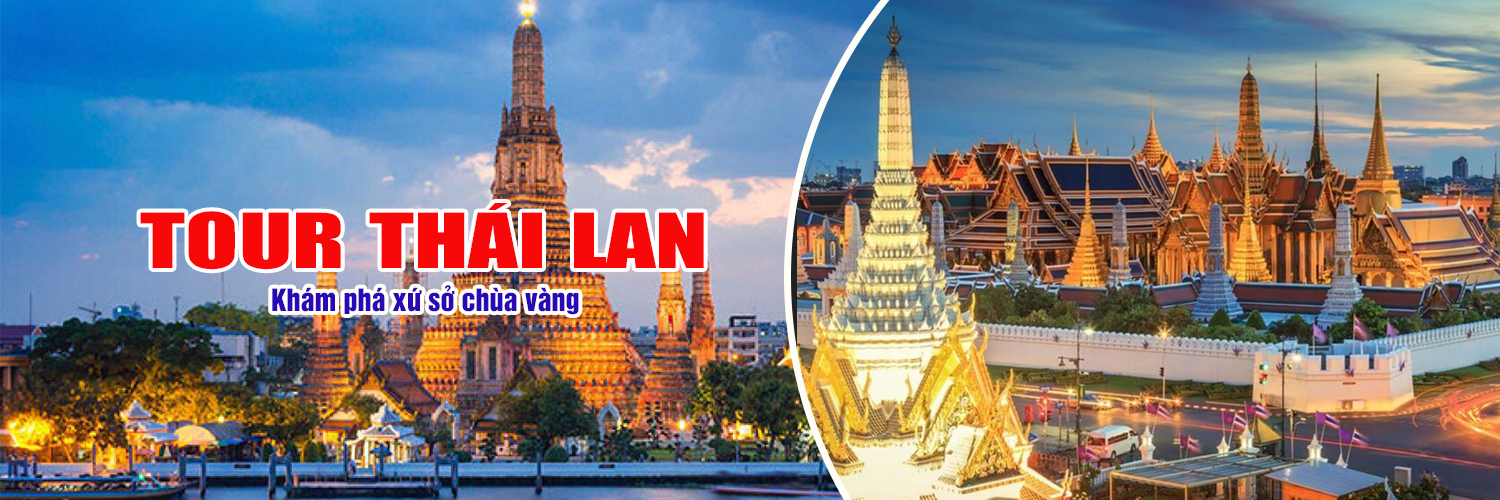 Tour Thái Lan